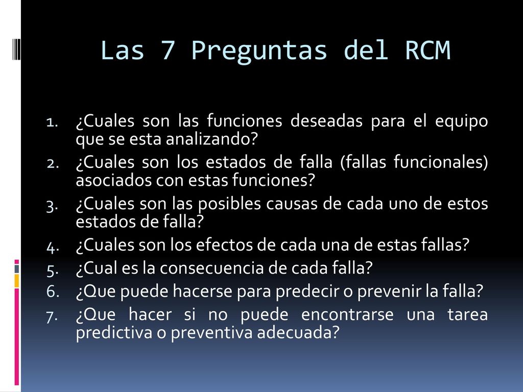Las 7 Preguntas del RCM ¿Cuales son las funciones deseadas para el equipo que se esta analizando