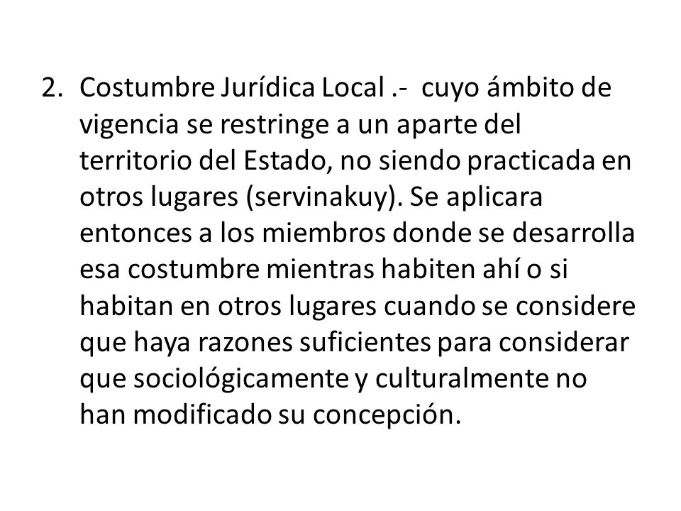 Costumbre Jurídica Local