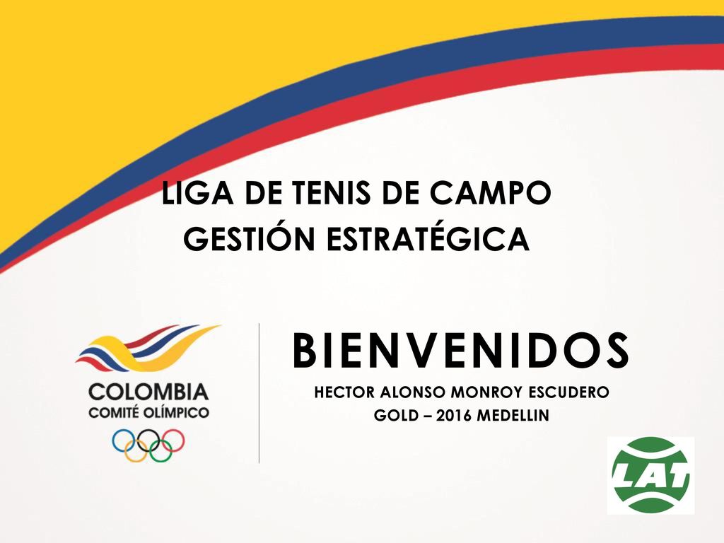 Bienvenidos Hector Alonso Monroy Escudero GOLD – 2016 Medellin