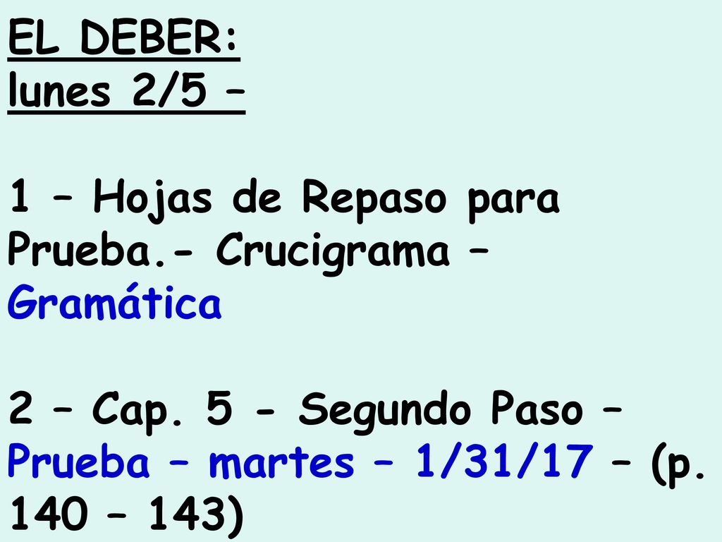EL DEBER: lunes 2/5 – 1 – Hojas de Repaso para Prueba.- Crucigrama – Gramática.