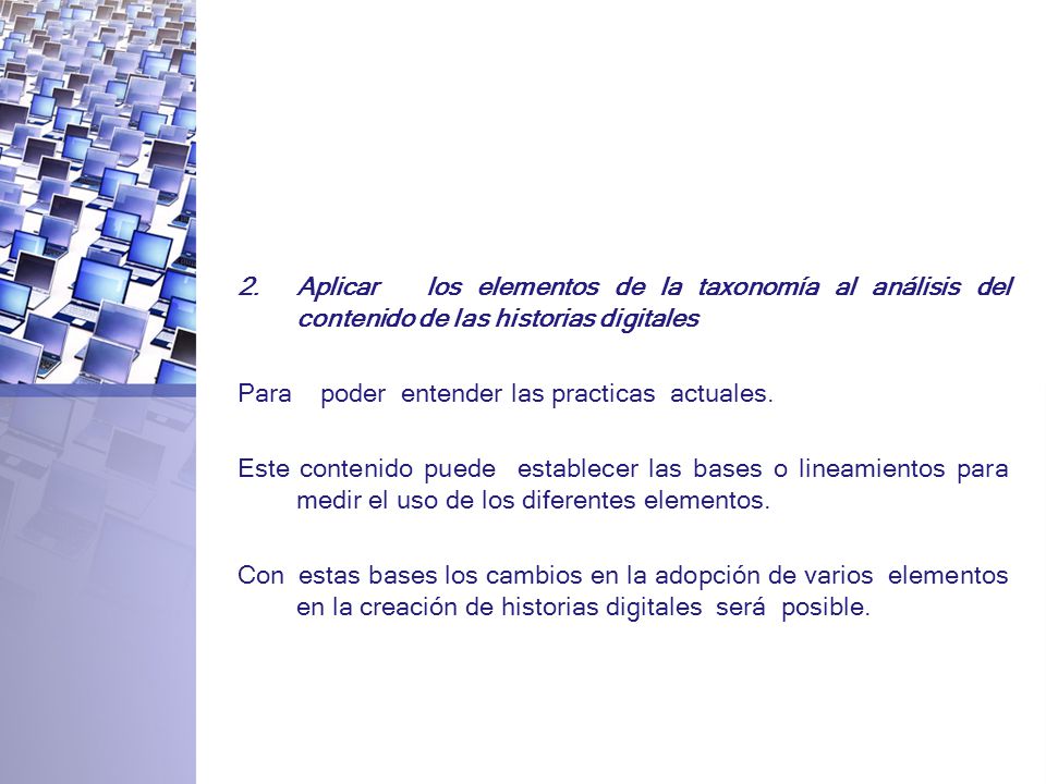 Aplicar los elementos de la taxonomía al análisis del contenido de las historias digitales