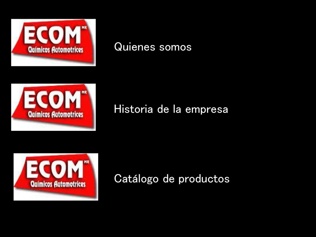 Quienes somos Historia de la empresa Catálogo de productos