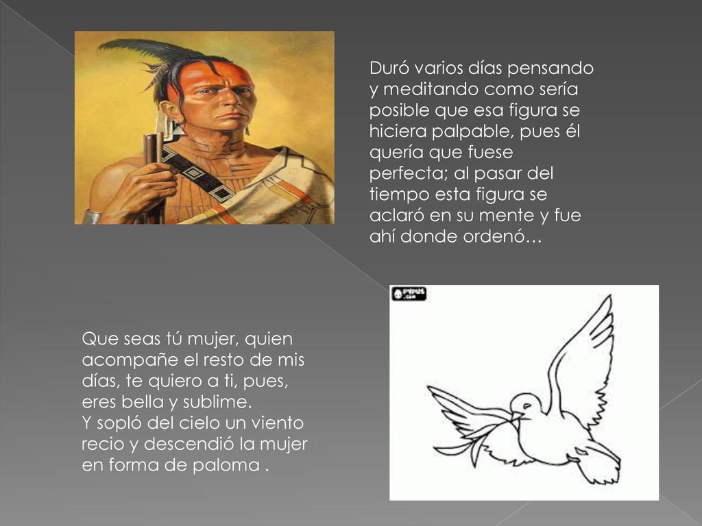 Duró varios días pensando y meditando como sería posible que esa figura se hiciera palpable, pues él quería que fuese perfecta; al pasar del tiempo esta figura se aclaró en su mente y fue ahí donde ordenó…