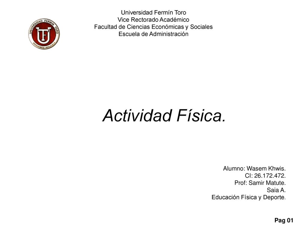 Actividad Física. Universidad Fermín Toro Vice Rectorado Académico