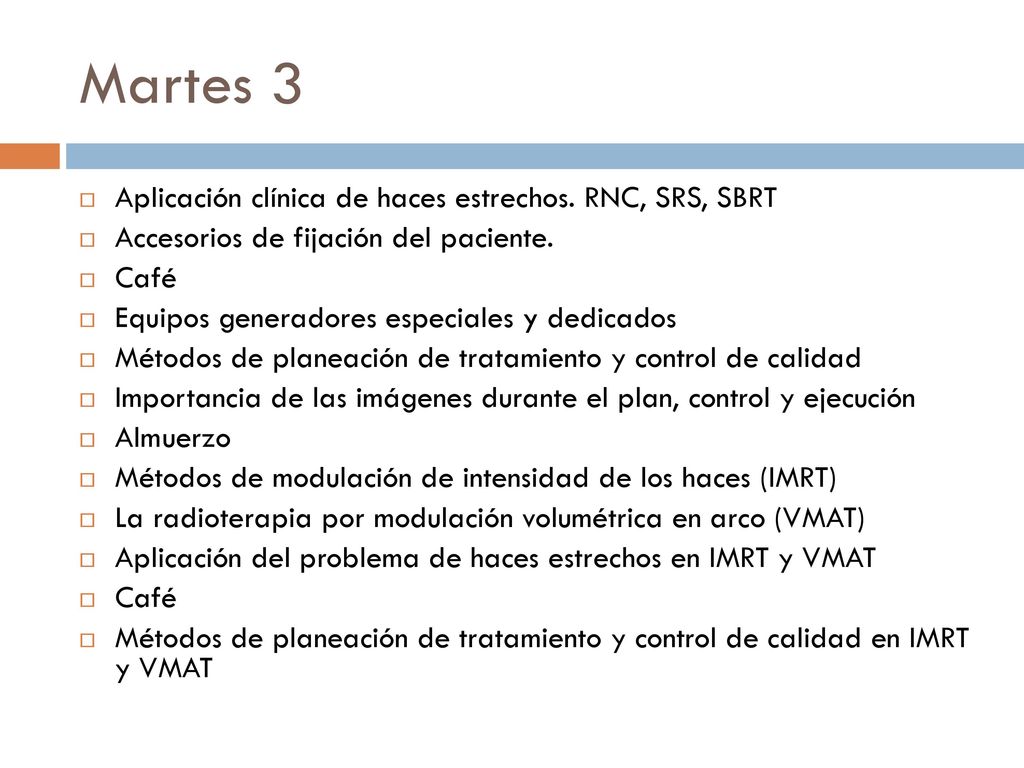Martes 3 Aplicación clínica de haces estrechos. RNC, SRS, SBRT