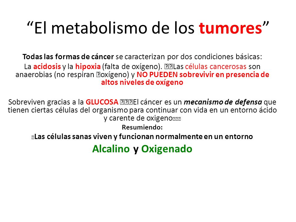 El metabolismo de los tumores