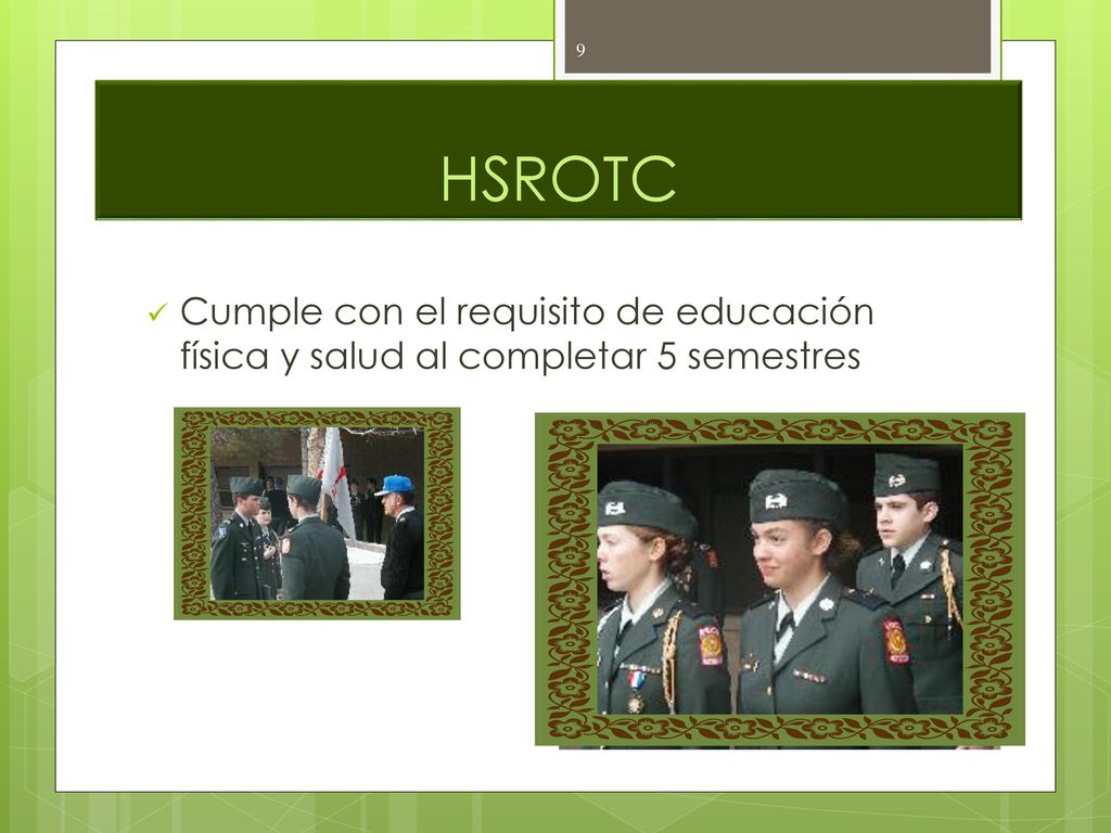 HSROTC Cumple con el requisito de educación física y salud al completar 5 semestres