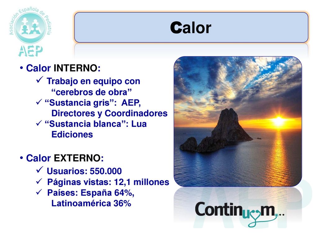 Calor Calor INTERNO: Trabajo en equipo con cerebros de obra