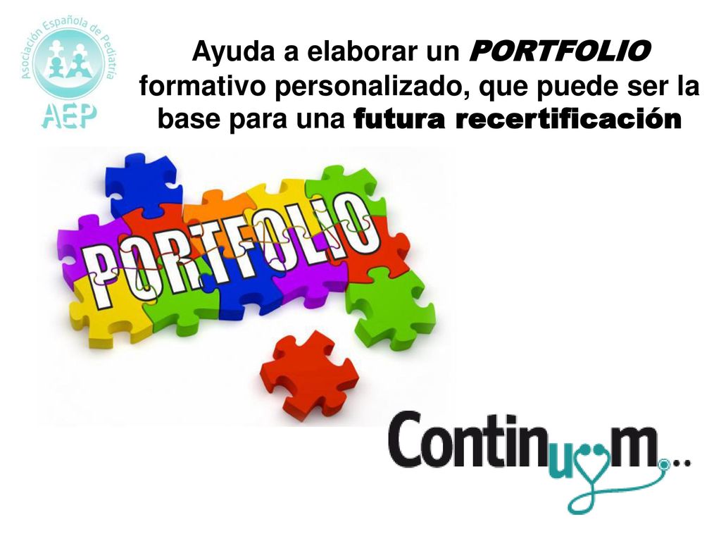 Ayuda a elaborar un PORTFOLIO formativo personalizado, que puede ser la base para una futura recertificación