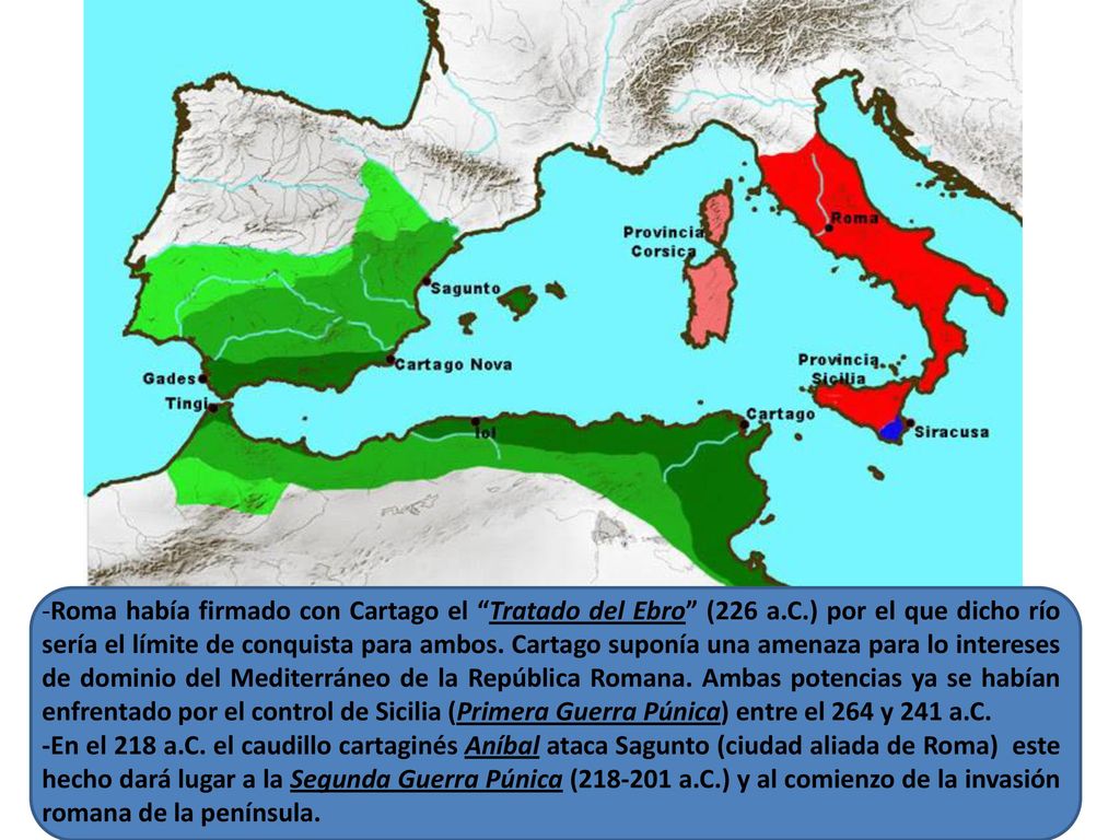 -Roma había firmado con Cartago el Tratado del Ebro (226 a. C