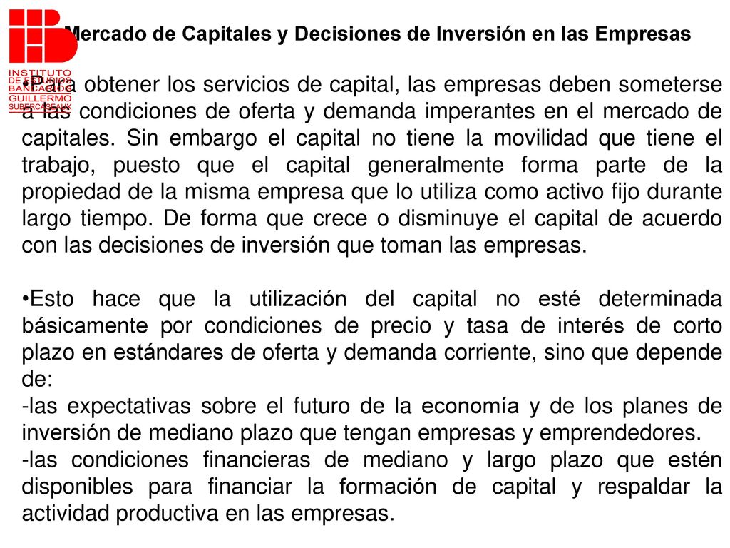 Mercado de Capitales y Decisiones de Inversión en las Empresas