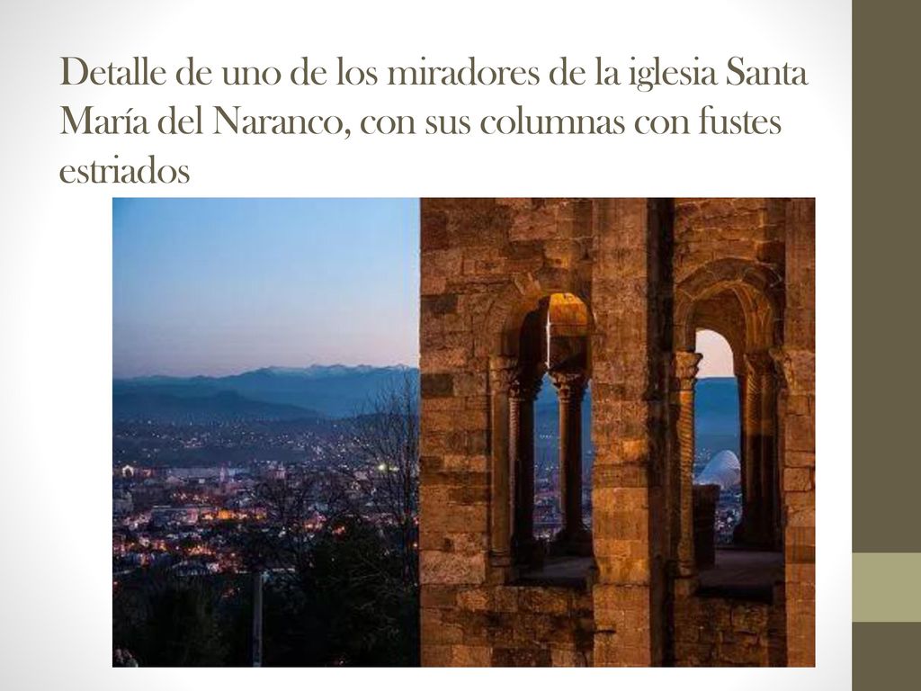 Detalle de uno de los miradores de la iglesia Santa María del Naranco, con sus columnas con fustes estriados