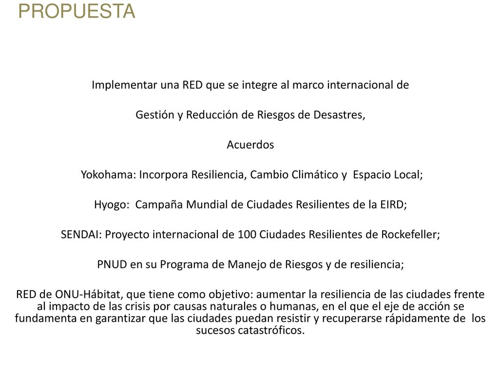 PROPUESTA Implementar una RED que se integre al marco internacional de