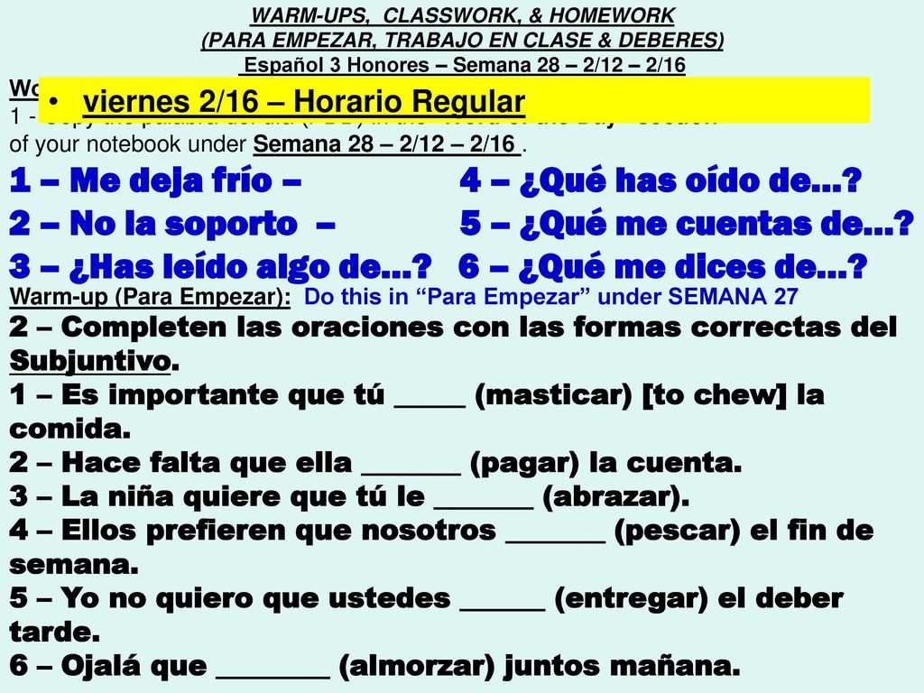 1 – Me deja frío – 4 – ¿Qué has oído de…