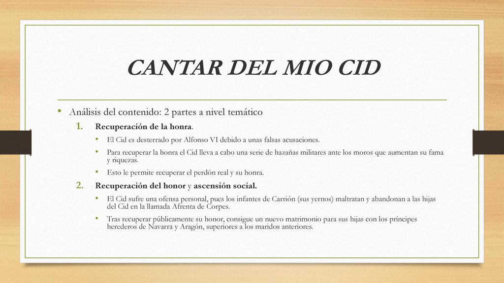 CANTAR DEL MIO CID Análisis del contenido: 2 partes a nivel temático
