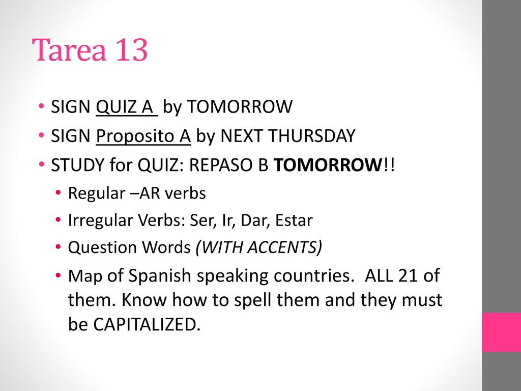 Tarea 13 SIGN QUIZ A by TOMORROW SIGN Proposito A by NEXT THURSDAY