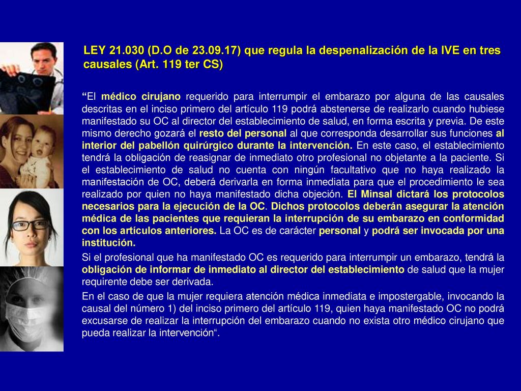 LEY (D.O de ) que regula la despenalización de la IVE en tres causales (Art. 119 ter CS)