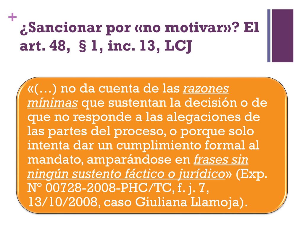 ¿Sancionar por «no motivar» El art. 48, §1, inc. 13, LCJ