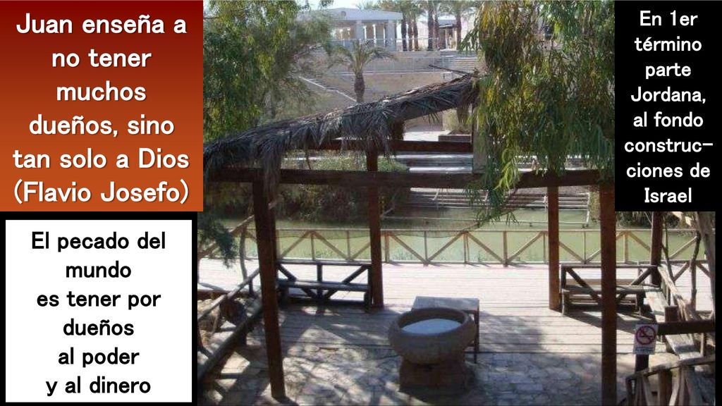 Juan enseña a no tener muchos dueños, sino tan solo a Dios