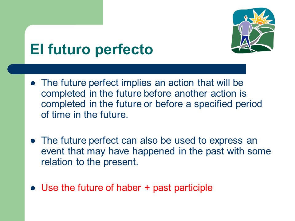 El futuro perfecto