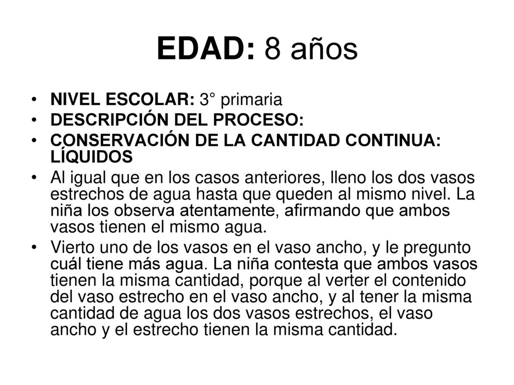 EDAD: 8 años NIVEL ESCOLAR: 3° primaria DESCRIPCIÓN DEL PROCESO: