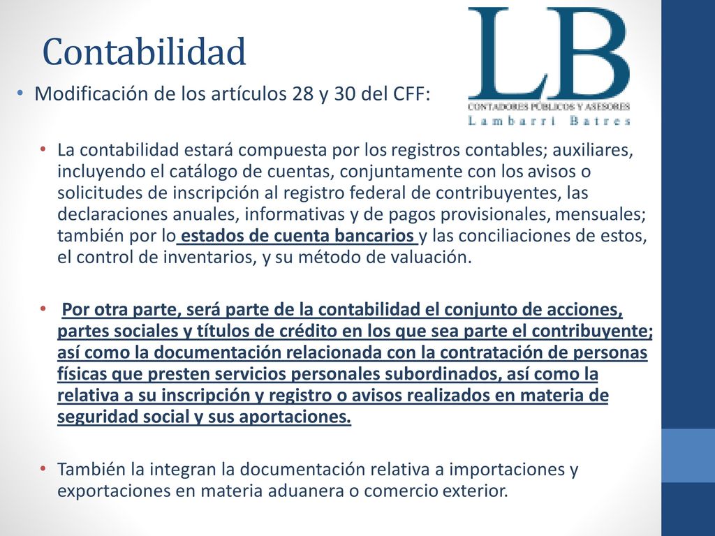 Contabilidad Modificación de los artículos 28 y 30 del CFF: