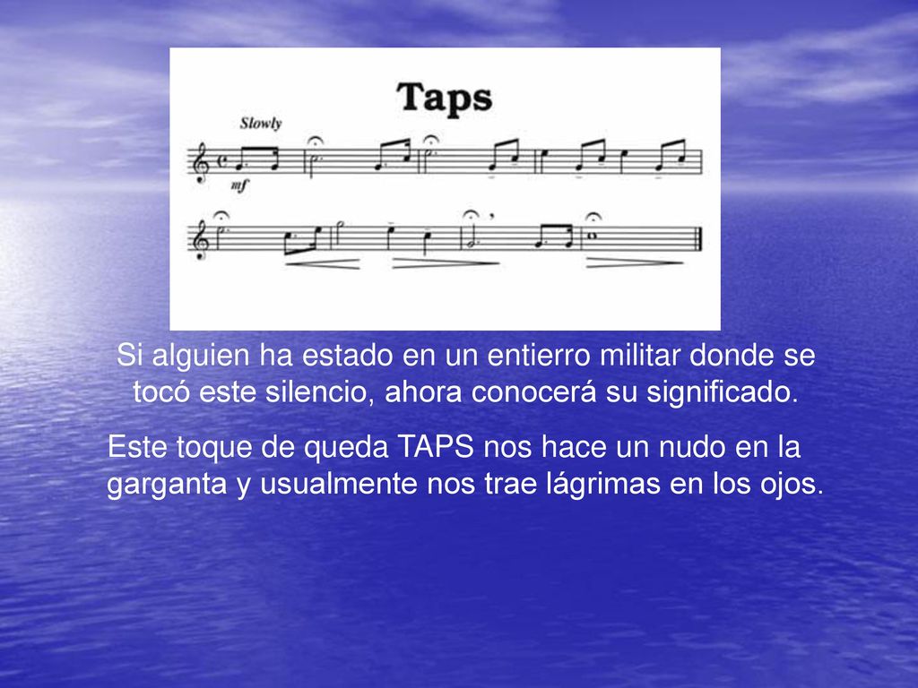 Si alguien ha estado en un entierro militar donde se tocó este silencio, ahora conocerá su significado.
