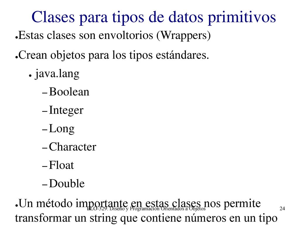 Clases para tipos de datos primitivos
