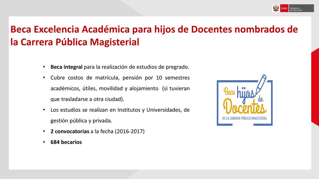 Beca Excelencia Académica para hijos de Docentes nombrados de la Carrera Pública Magisterial