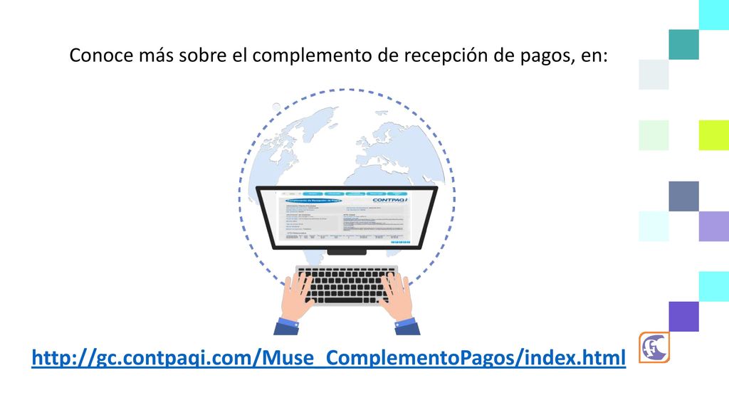 Conoce más sobre el complemento de recepción de pagos, en: