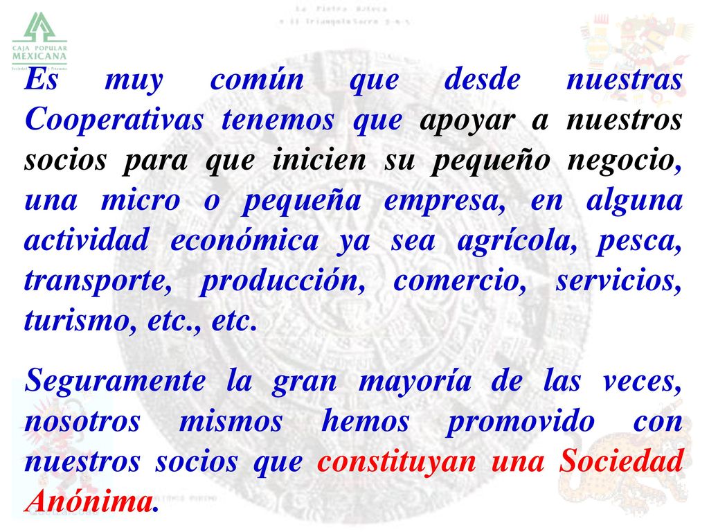 Es muy común que desde nuestras Cooperativas tenemos que apoyar a nuestros socios para que inicien su pequeño negocio, una micro o pequeña empresa, en alguna actividad económica ya sea agrícola, pesca, transporte, producción, comercio, servicios, turismo, etc., etc.
