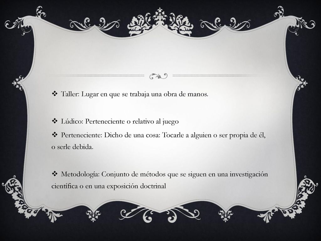 Taller: Lugar en que se trabaja una obra de manos.