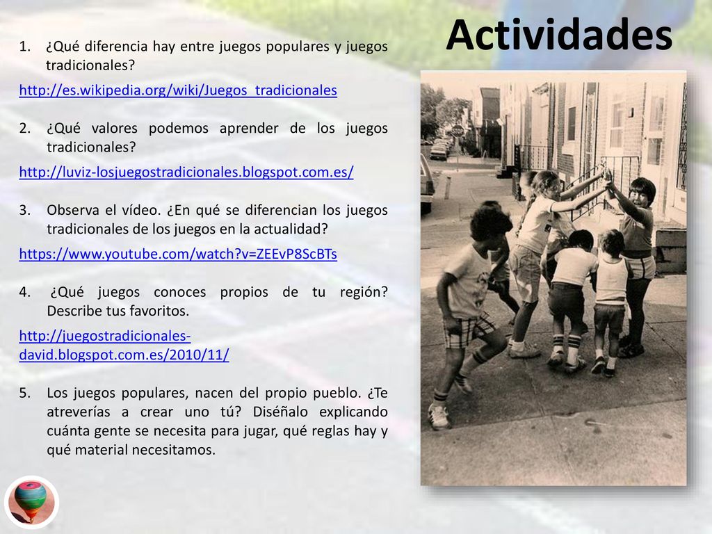 Actividades ¿Qué diferencia hay entre juegos populares y juegos tradicionales