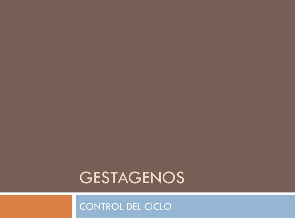GESTAGENOS CONTROL DEL CICLO