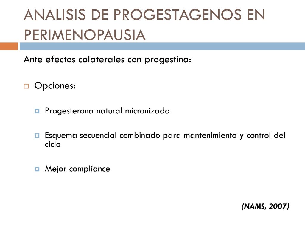 ANALISIS DE PROGESTAGENOS EN PERIMENOPAUSIA