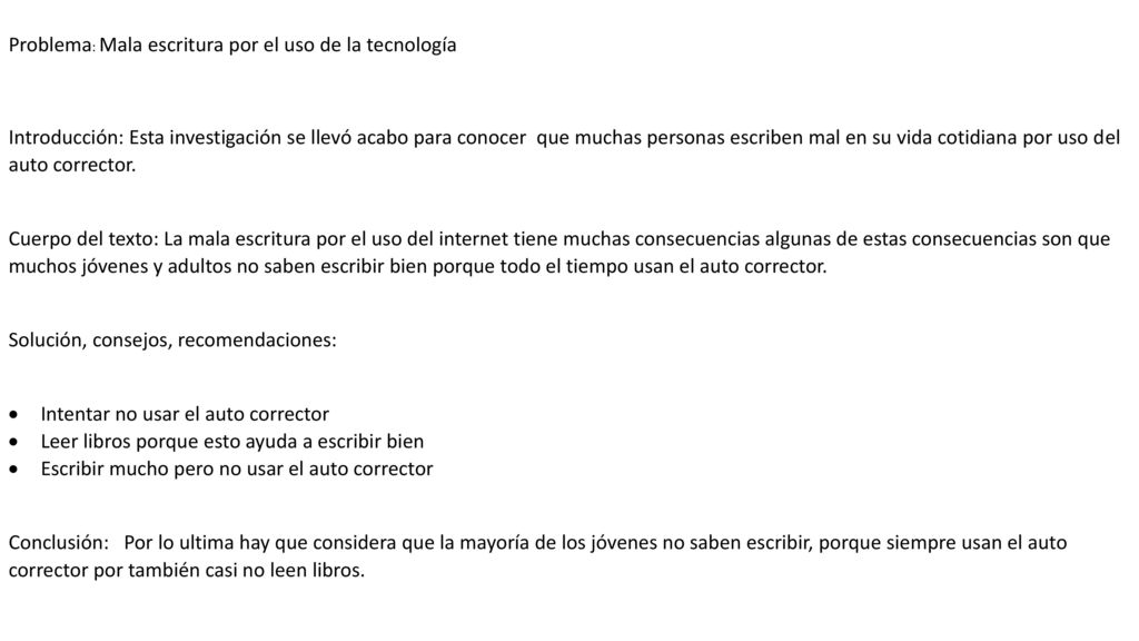 Problema: Mala escritura por el uso de la tecnología