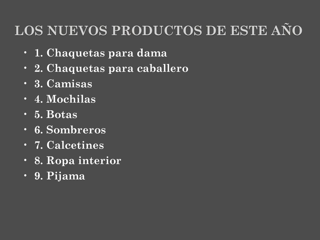 Los nuevos productos de este año