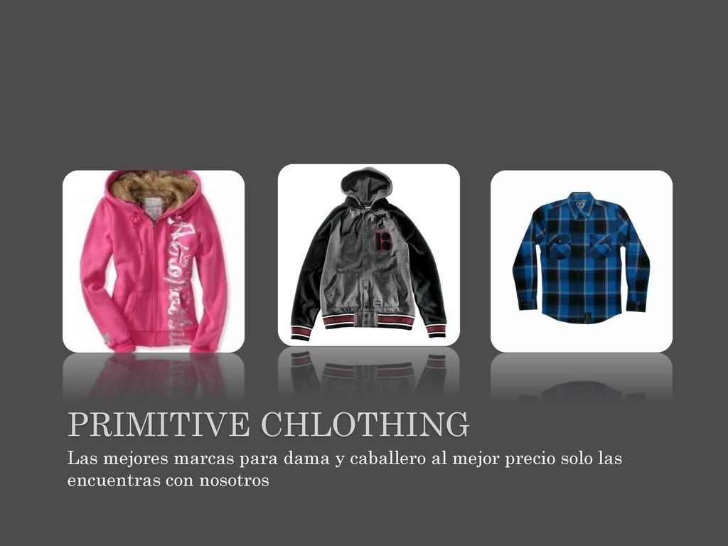 primitive chlothing Las mejores marcas para dama y caballero al mejor precio solo las encuentras con nosotros.