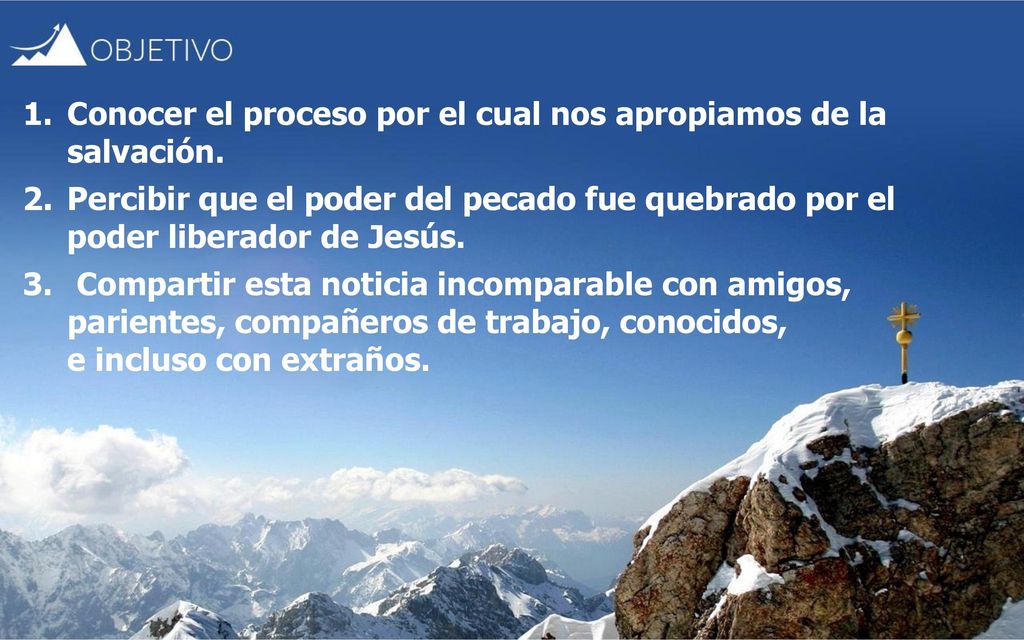 Conocer el proceso por el cual nos apropiamos de la salvación.