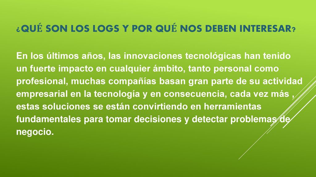 ¿Qué son los Logs y por qué nos deben interesar