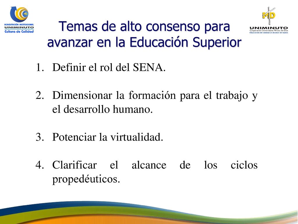 Temas de alto consenso para avanzar en la Educación Superior