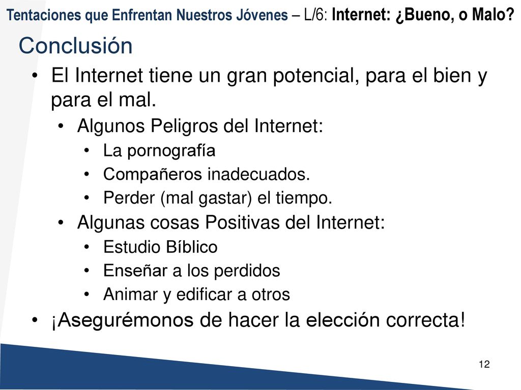 Tentaciones que Enfrentan Nuestros Jóvenes – L/6: Internet: ¿Bueno, o Malo