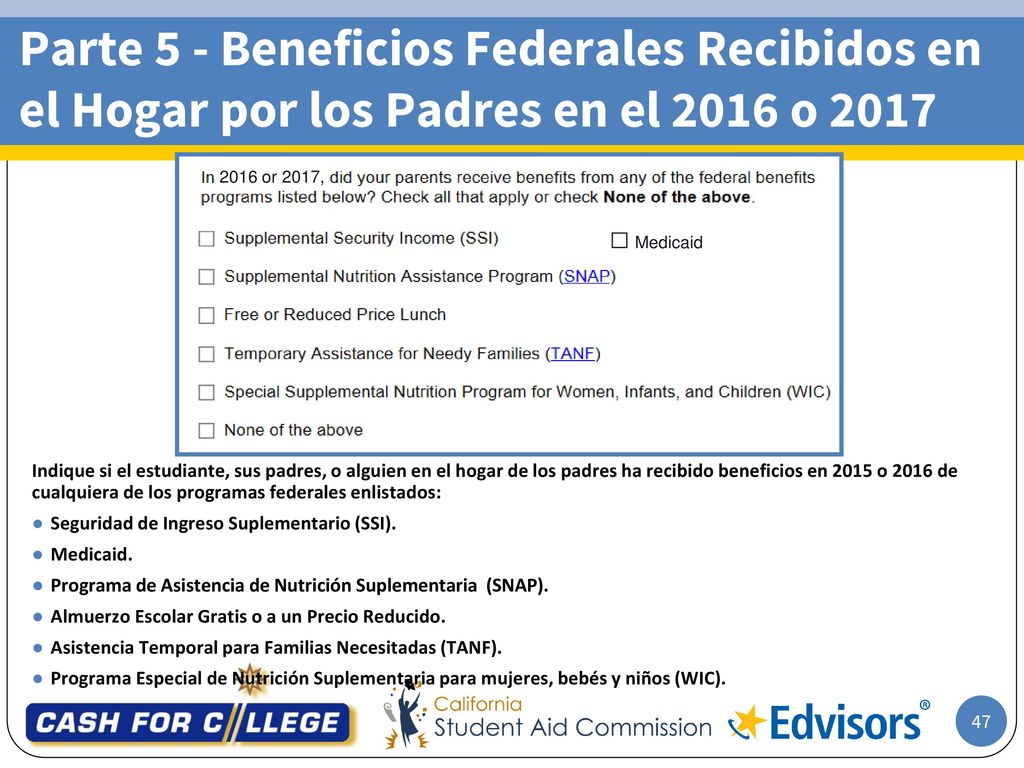 Parte 5 - Beneficios Federales Recibidos en el Hogar por los Padres en el 2016 o 2017
