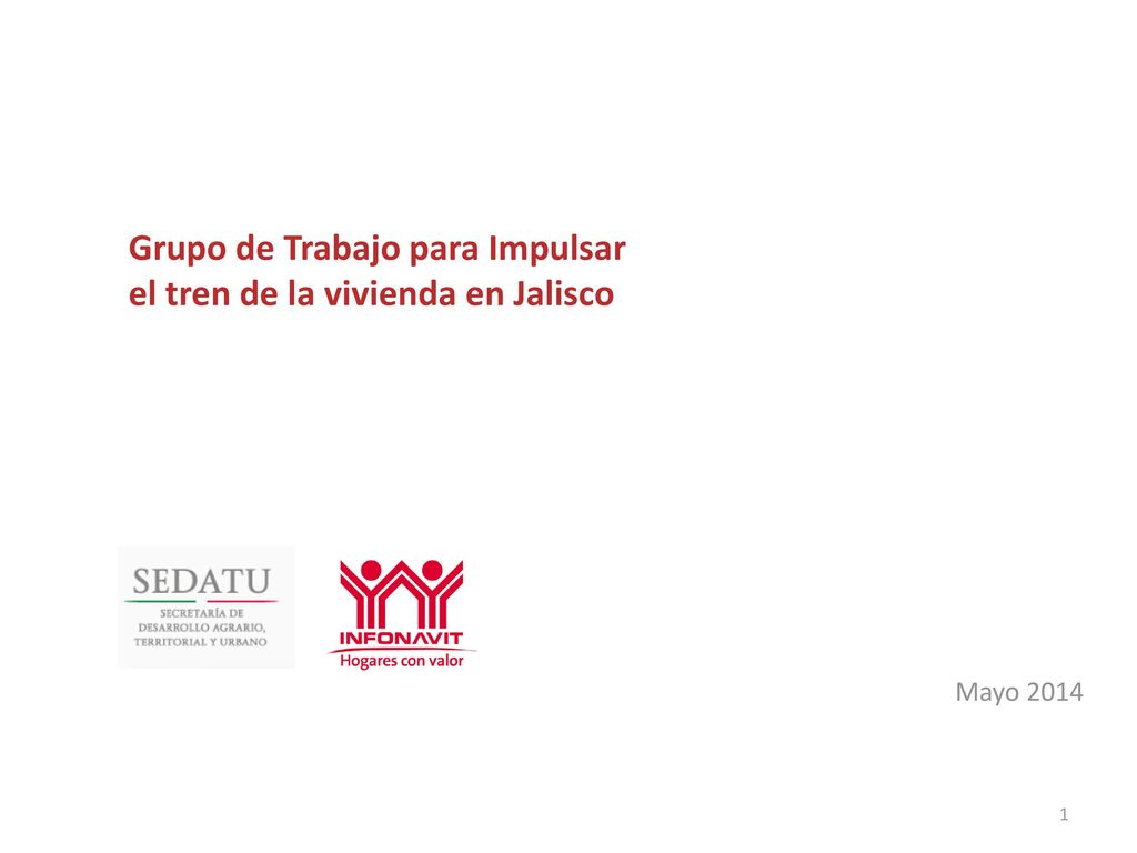 Grupo de Trabajo para Impulsar el tren de la vivienda en Jalisco