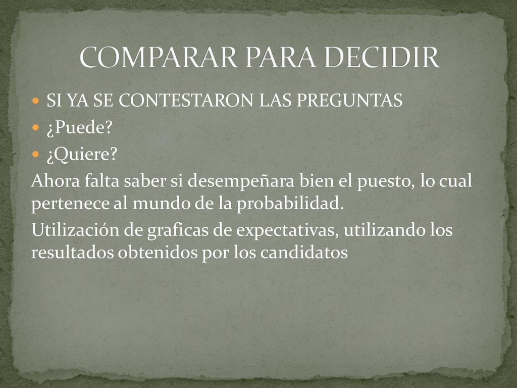 COMPARAR PARA DECIDIR SI YA SE CONTESTARON LAS PREGUNTAS ¿Puede