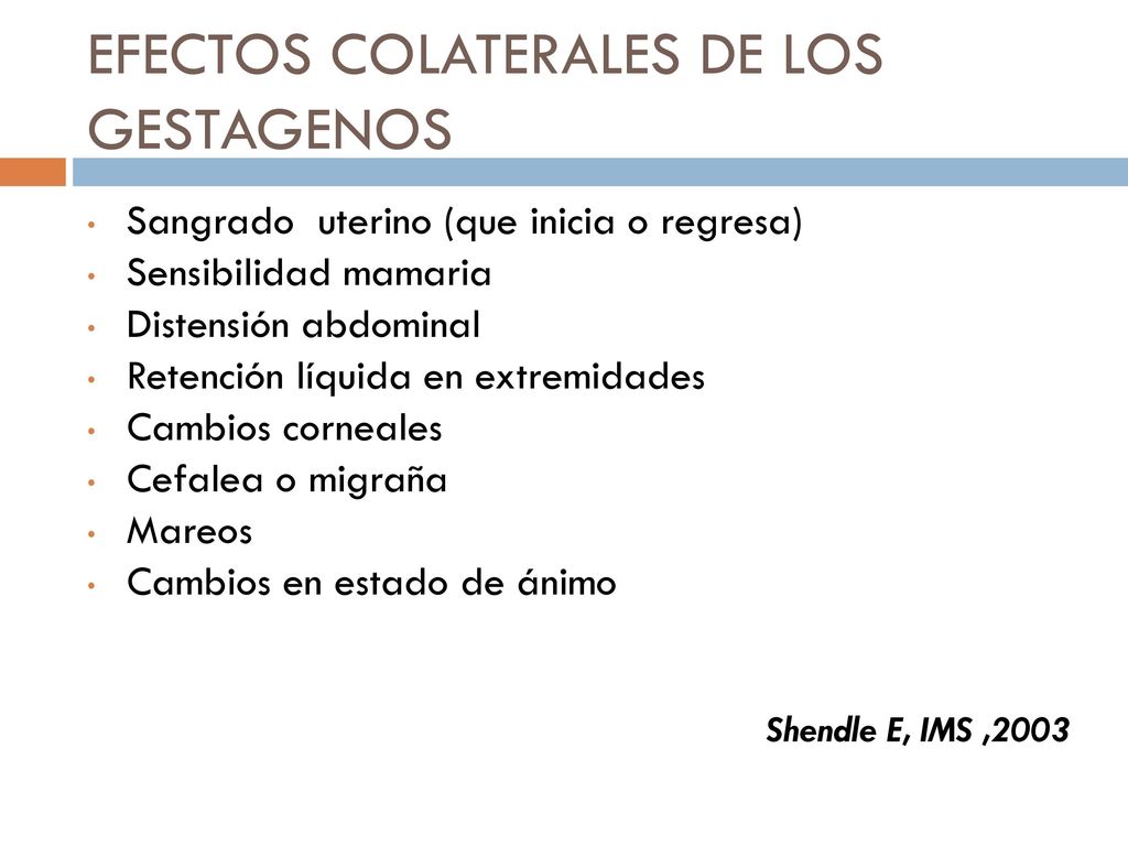 EFECTOS COLATERALES DE LOS GESTAGENOS