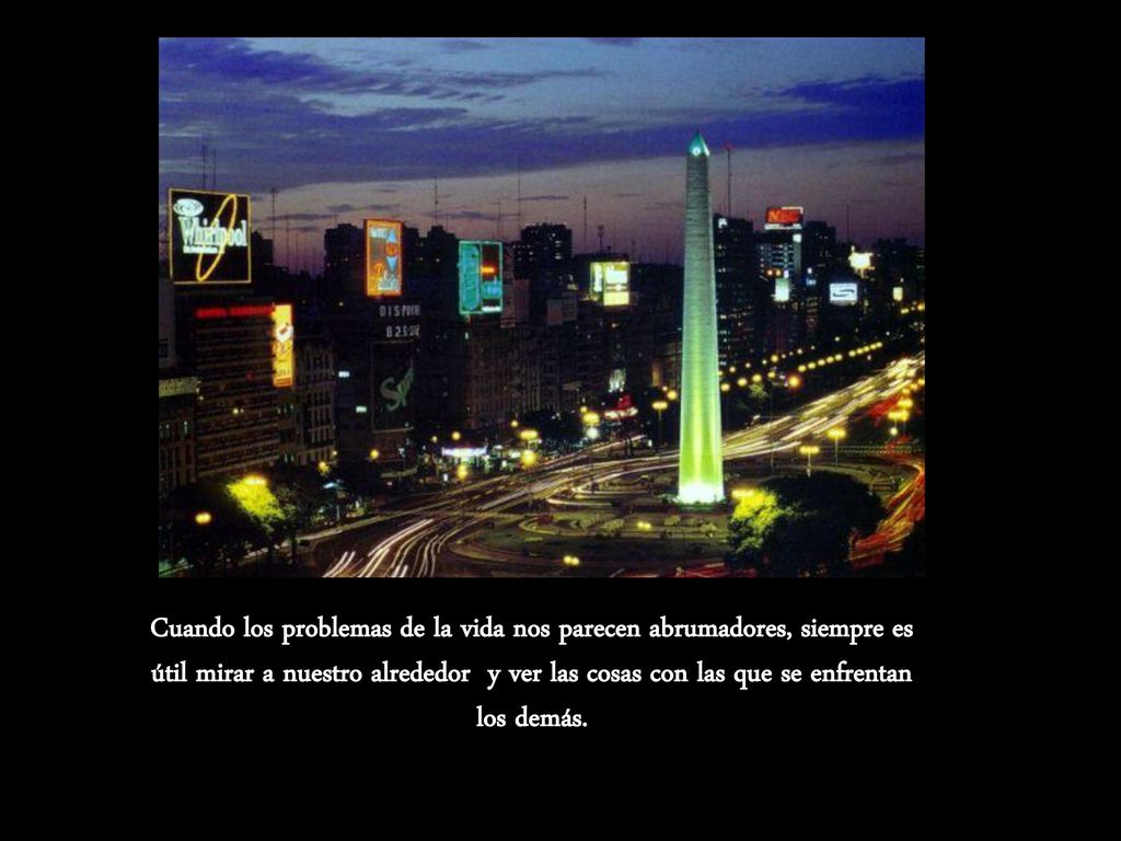Cuando los problemas de la vida nos parecen abrumadores, siempre es útil mirar a nuestro alrededor y ver las cosas con las que se enfrentan los demás.