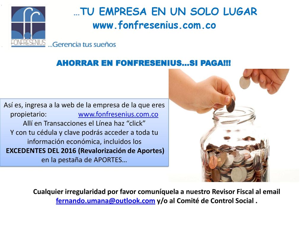 …TU EMPRESA EN UN SOLO LUGAR AHORRAR EN FONFRESENIUS…SI PAGA!!!