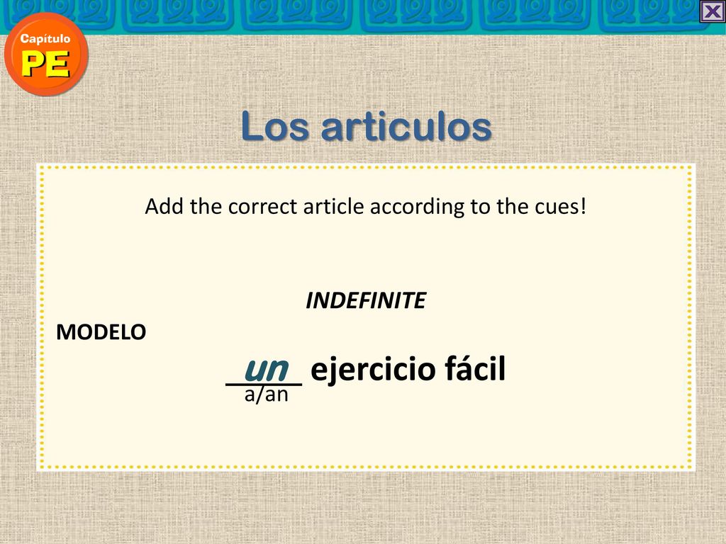 Add the correct article according to the cues!