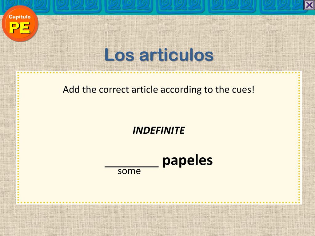 Add the correct article according to the cues!